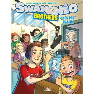 Swan et Néo - Brothers T06...